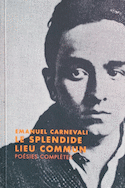 Splendide lieu commun (Le) [édition bilingue]